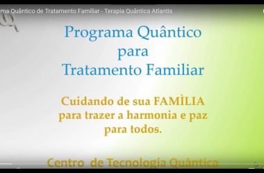 Programa Quântico de Tratamento Familiar