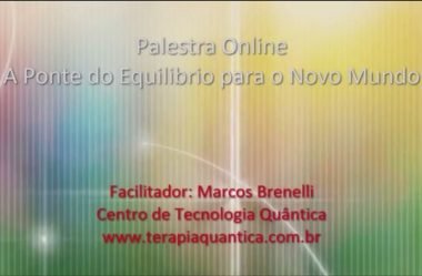 A Ponte de Equilibrio para o Novo Mundo